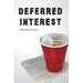 Deferred Interest