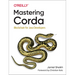 Mastering Corda: Blockchain for Java Developers