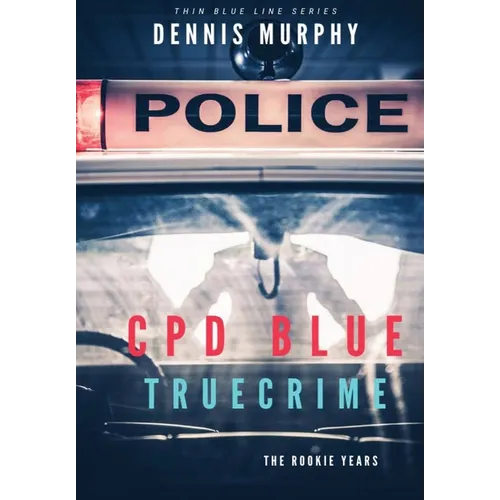 Cpd Blue: True Crime