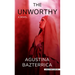 The Unworthy