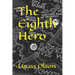 The Eighth Hero