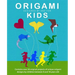 Origami Kids: 32 Projects Designed by and for Kids