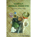 Samoan Herbal Medicine: 'O La'au Ma Vai Fofo O Samoa