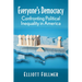 Everyone's Democracy: Confronting Political Inequality in America