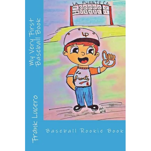 My Very First Baseball Book: Rookie Book