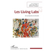 Les Livings Labs: Une perspective territoriale