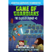 Game of the Guardians: An Unofficial Graphic Novel for Minecrafters