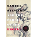 Samuel Steward and the Pursuit of the Erotic Sexuality, Literature, Archives: Sexuality, Literature, Archives