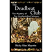 The Deadbeat Club: The Mystery of the Unidentified Woman