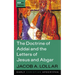 The Doctrine of Addai and the Letters of Jesus and Abgar