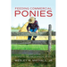 Feeding Commercial Ponies: A Special Kid, A Special Talent, A Special Story