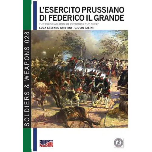 L'esercito prussiano di Federico il Grande