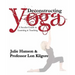 Deconstructing Yoga: A Secular Guide to Learning & Teaching