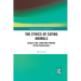The Ethics of Eating Animals: Usually Bad, Sometimes Wrong, Often Permissible