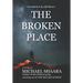 The Broken Place