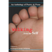 Walking from the Self: An anthology of Poetry and Prose