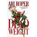 Dead Weight