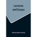 Lectures and Essays