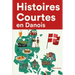 Histoires Courtes en Danois: Apprendre l'Danois facilement en lisant des histoires courtes