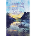 Heartfelt Living and Dying