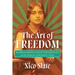 The Art of Freedom: Kamaladevi Chattopadhyay and the Making of Modern India