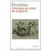 Principes Du Droit de la Guerre