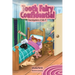 Tooth Fairy Confidential