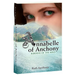 Annabelle of Anchony: Burdens of the Mind