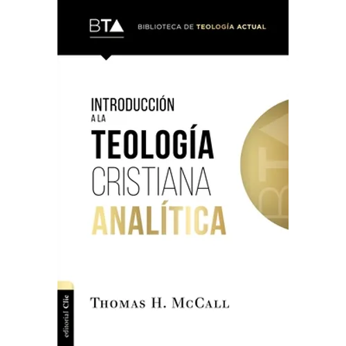 Introducción a la Teología Cristiana Analítica