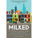 Milked: A Modern Mommy Tale with a Retro Twist
