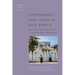 Governance and Islam in East Africa: Muslims and the State