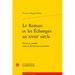 Le Roman Et Les Echanges Au Xviiie Siecle: Pertes Et Profits Dans La Fiction Des Lumieres