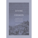 Divine Cosmos: Humboldt's Ecology in Nineteenth-Century American Literature