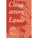 China Among Equals: The Middle Kingdom and Its Neighbors, 10th-14th Centuries