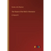 The House of the Wolf; A Romance: in large print