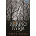 The Legend of the Albino Farm