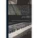 Guide to Musical Composition, for Those Who Wish, in a Short Time, and Without the Aid of a Teacher, to Acquire the Power of Inventing Melodies, and o