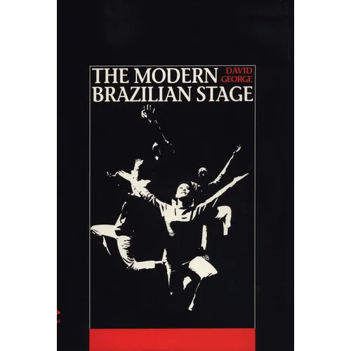 The Modern Brazilian Stage