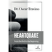 HeartQuake: From the End to the Beginning