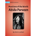 Musicians of the World: Abida Parveen