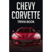 Chevy Corvette Trivia Book