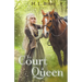 To Court a Queen