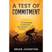 A Test of Commitment: 15 Challenges to Stimulate Your Devotion to Christ