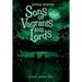 Sons of Vagrants and Lords