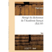 Abrégé Du Dictionnaire de l'Académie Française. Tome 1
