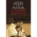 From the Heart of a Pastor, J. Alfred Smith Sr.