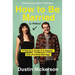 How to Be Married (to Melissa) Softcover