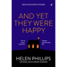 And Yet They Were Happy