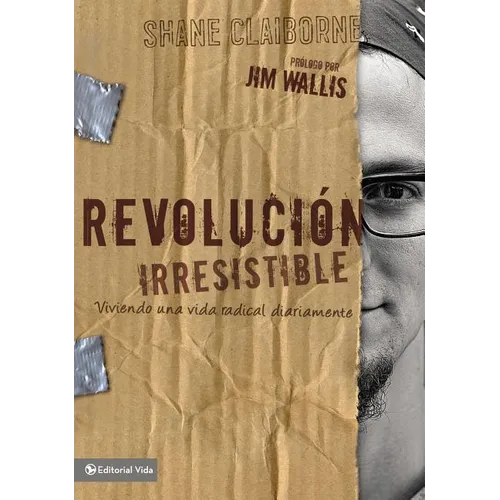 El Revoluci��n Irresistible Softcover Irresistible Revolution