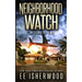 Neighborhood Watch: After the EMP